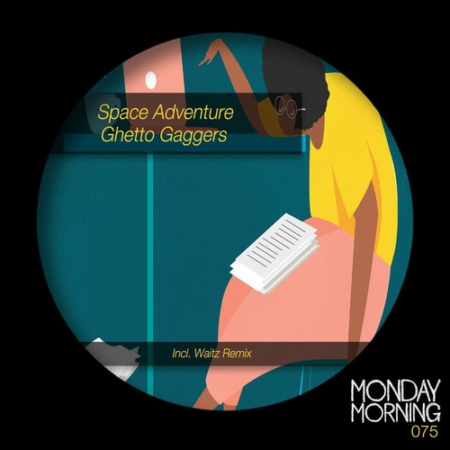 Space Adventure - Ghetto Gaggers [MMR075]